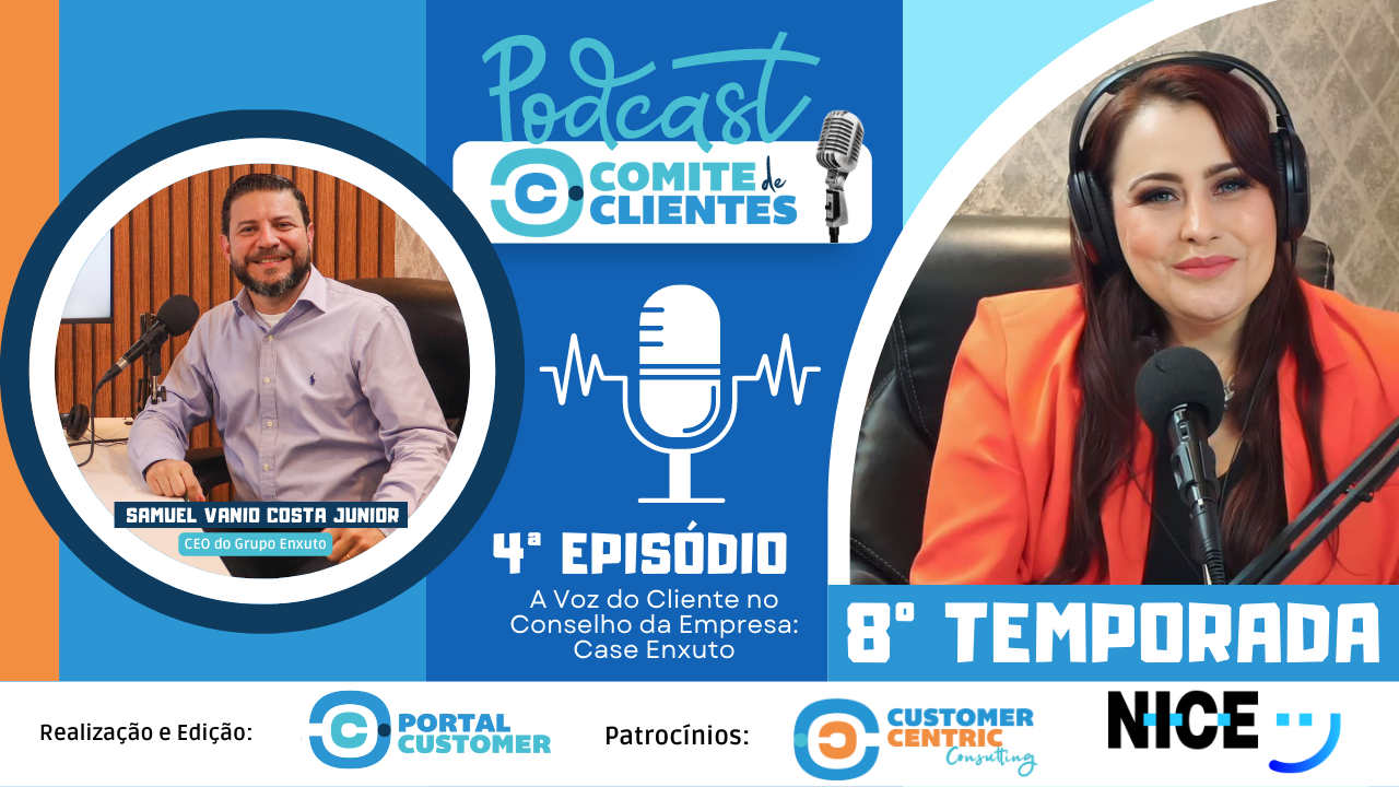 Euriale Voidela entrevista Samuel Junior, CEO grupo Enxuto, 4 episódio da 8a.temporada PodCast Comitê de Clientes